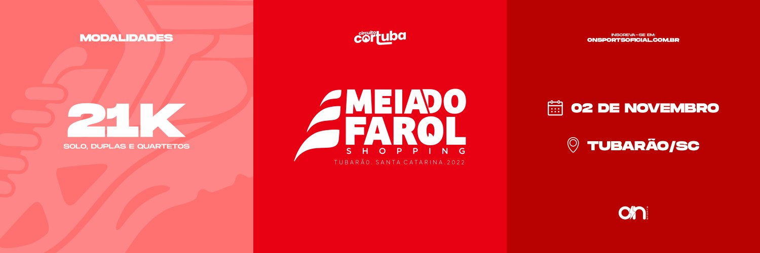 MEIA DO FAROL SHOPPING 2025 - CIRCUITO CORTUBA ETAPA TUBARÃO